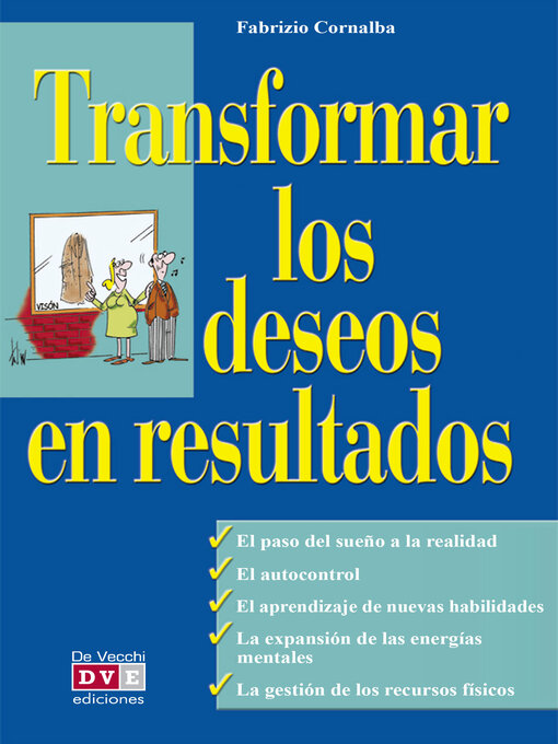 Cover image for Transformar los deseos en resultados